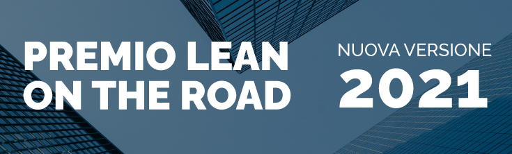 La quattordicesima edizione del Premio Lean si terrà con una modalità innovativa e in pieno stile "on the road". Scopri tutti i dettagli.